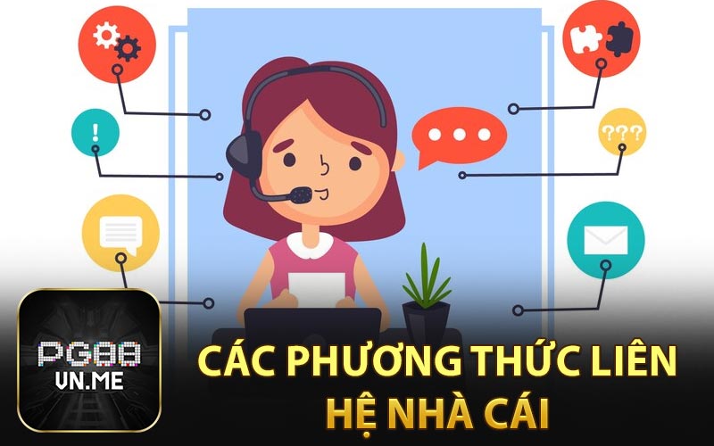 Các phương thức liên hệ nhà cái